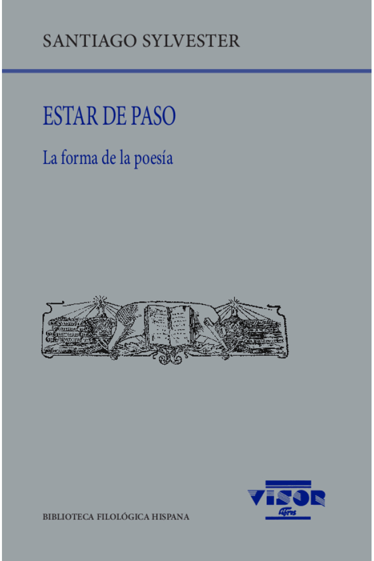 Estar de paso: la forma de la poesía