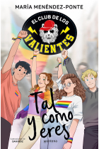 El Club de los Valientes 3 - Tal y como eres