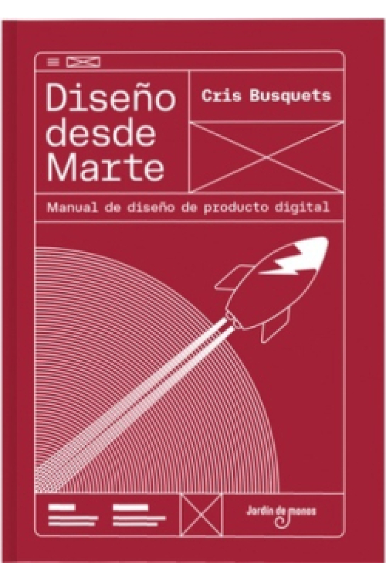 Diseño desde marte. Manual de diseño de producto digital