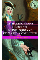 Mémoires d'une espionne de Marie-Antoinette