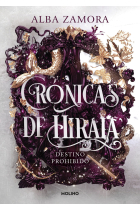 Destino  prohibido (Crónicas de Hiraia 1)