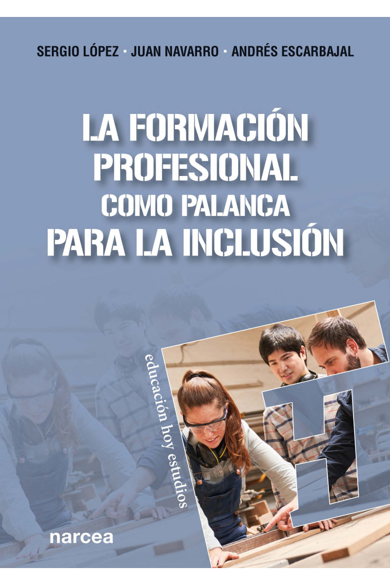 La Formación Profesional como palanca para la inclusión