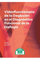 Videofluoroscopia de la Deglución en el Diagnóstico Funcional de la Disfagia