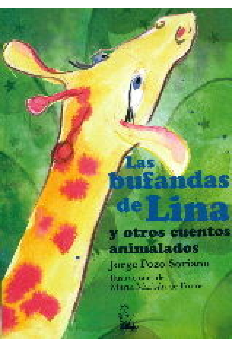 Las bufandas de Lina y otros cuentos animalados