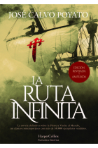 LA RUTA INFINITA EDICION DE LUJO