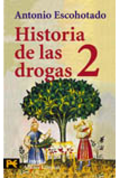 Historia de las drogas, 2