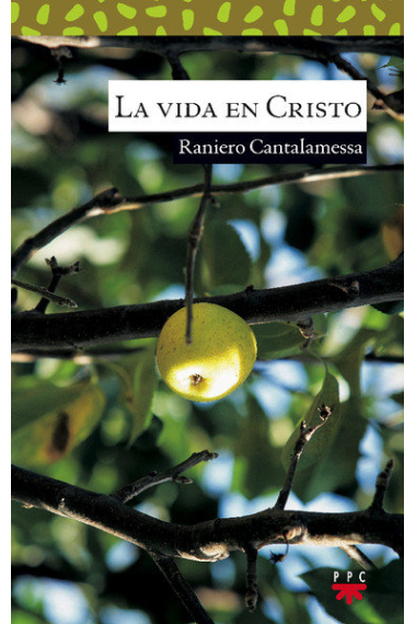 La vida en Cristo