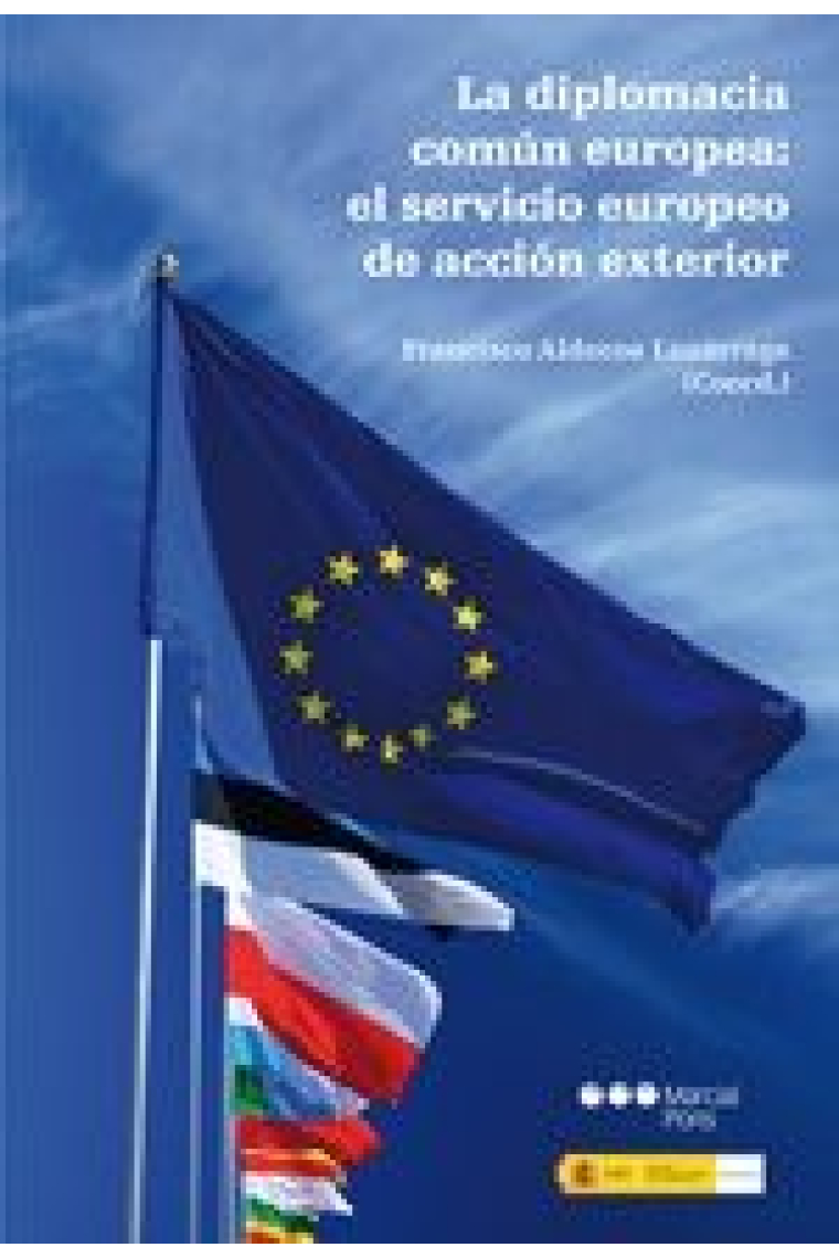 La diplomacia común europea: el servicio europeo de acción exterior