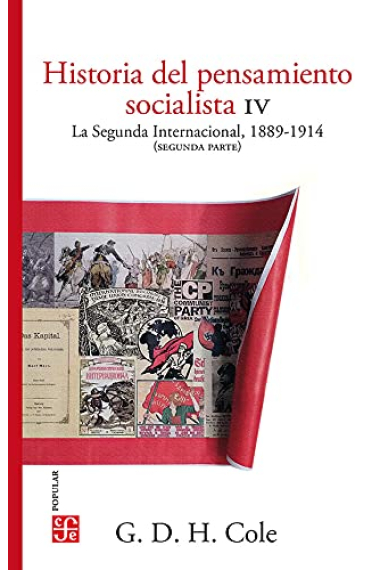 Historia del pensamiento socialista, IV. La Segunda Internacional, 1889-1914. Segunda parte