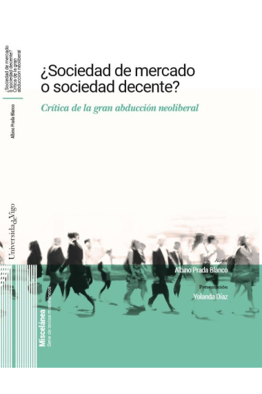 SOCIEDAD DE MERCADO O SOCIEDAD DECENTE