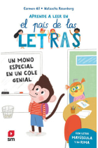 Aprende a leer en el país de las letras 4. Un mono especial en un cole genial