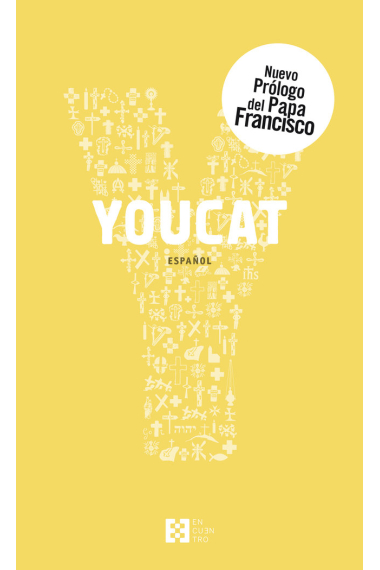 YOUCAT (con nuevo prólogo del Papa Francisco)