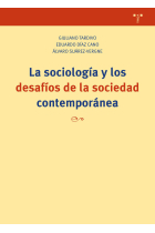 LA SOCIOLOGIA Y LOS DESAFIOS DE LA SOCIEDAD CONTEMPORANEA