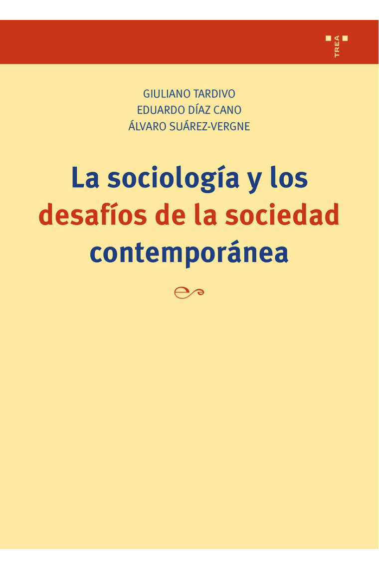 LA SOCIOLOGIA Y LOS DESAFIOS DE LA SOCIEDAD CONTEMPORANEA