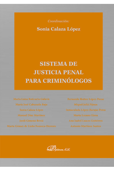 SISTEMA DE JUSTICIA PENAL PARA CRIMINOLOGOS