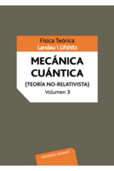 Mecánica cuántica : Teoría no relativista.