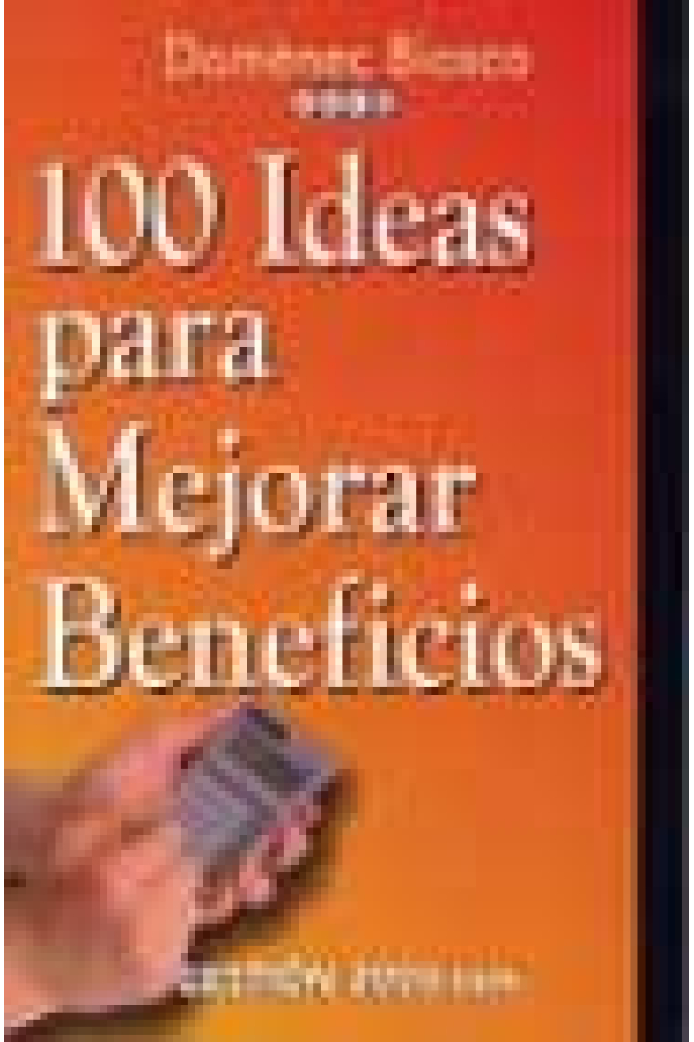 100 ideas para mejorar beneficios