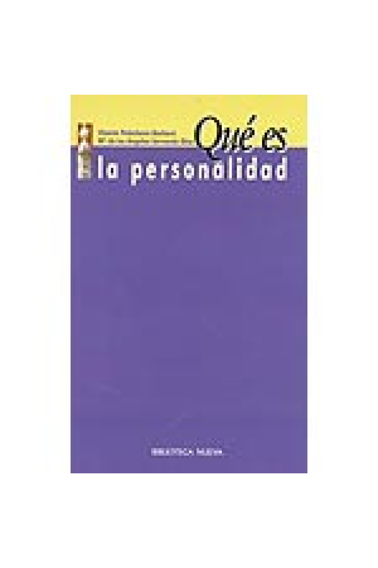 ¿ Qué es la personalidad ?