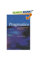 Pragmatics: A Multidisciplinary Perspective