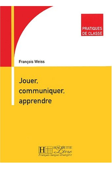 Jouer, communiquer, apprendre