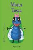 Mosca Tosca