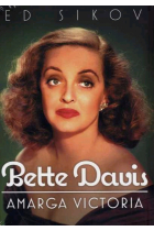 Bette Davis. Amarga victoria