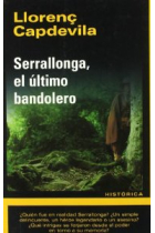 Serrallonga, el último bandolero