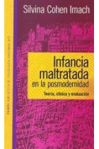 Infancia maltratada en la posmodernidad