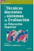 Técnicas docentes y sistemas de evaluación en Educación Superior