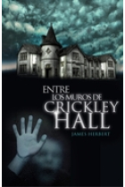 Entre los muros de Crickley Hall