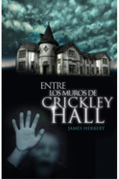 Entre los muros de Crickley Hall