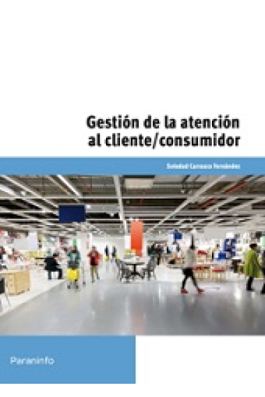 UF0036 Gestión de la atención al cliente consumidor