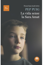 La vida sense la Sara Amat (Premi Sant Jordi 2015)