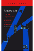 Kafka: Los primeros años. Los años de las decisiones. Los años del conocimiento (Estuche con dos volúmenes)