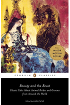 Beauty And The Beast. Classic Tales About Animal Brides and Grooms from Around the World