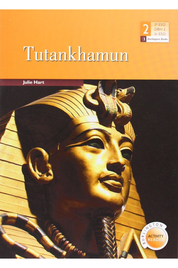 Tutankhamun - Burlington Activity Readers - 2º ESO