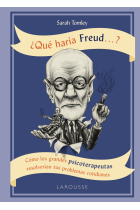 ¿Qué haría Freud ....?