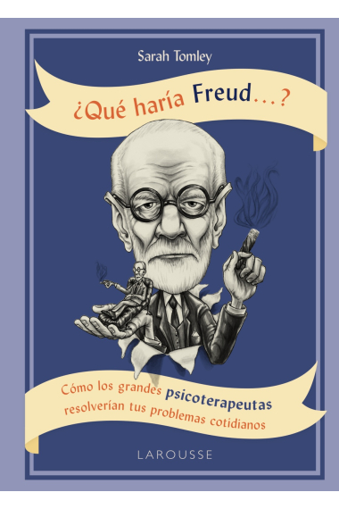 ¿Qué haría Freud ....?