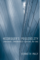 Heidegger's Possibility: Language, Emergence - Saying Be-ing (New Studies in Phenomenology and Hermeneutics)