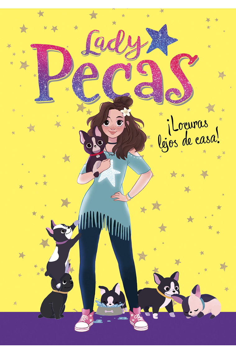 Lady Pecas. ¡Locuras lejos de casa!