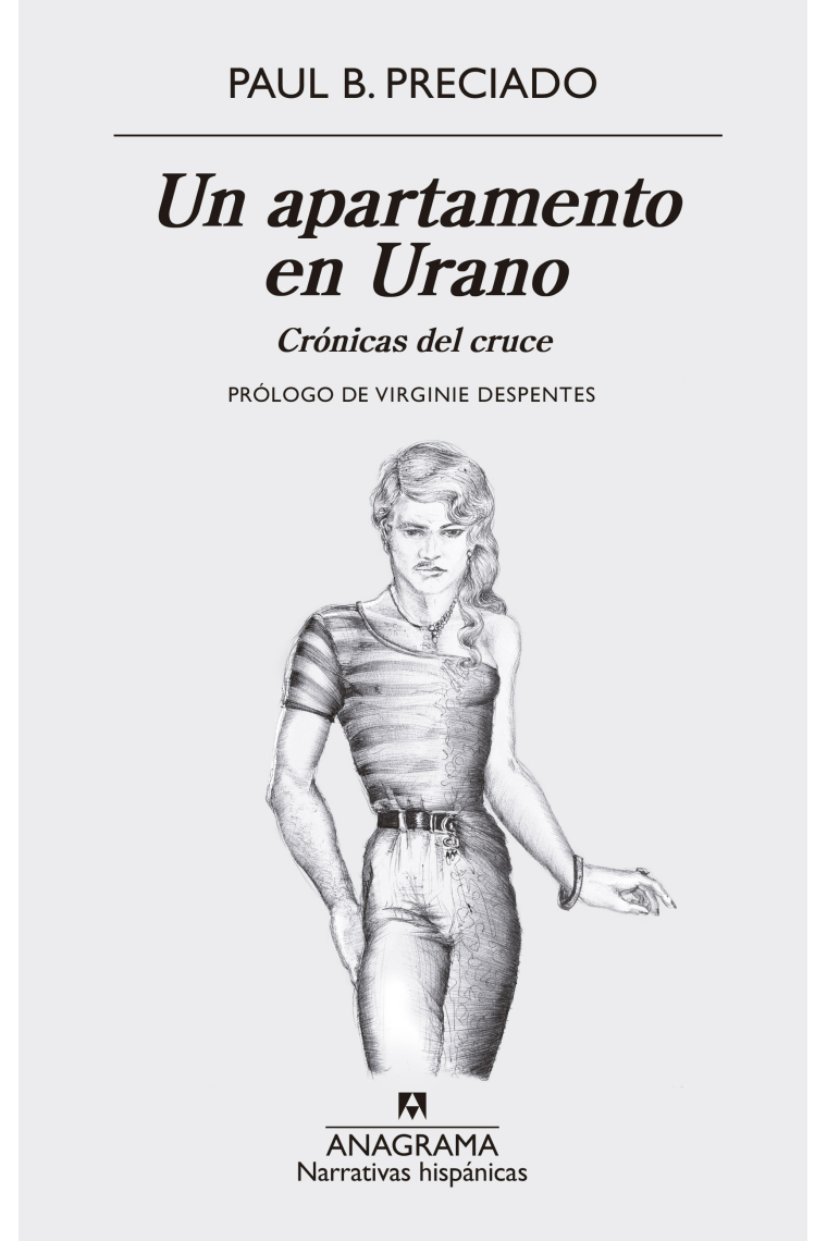 Un apartamento en Urano: crónicas del cruce