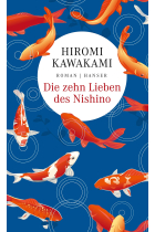 Die zehn Lieben des Nishino