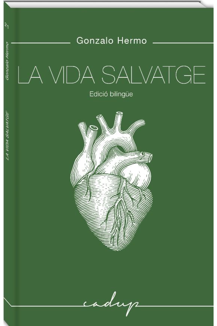 La vida salvatge (Edició bilingüe Gallec/Català)