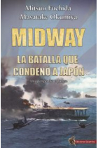 Midway. La batalla que condenó a Japón