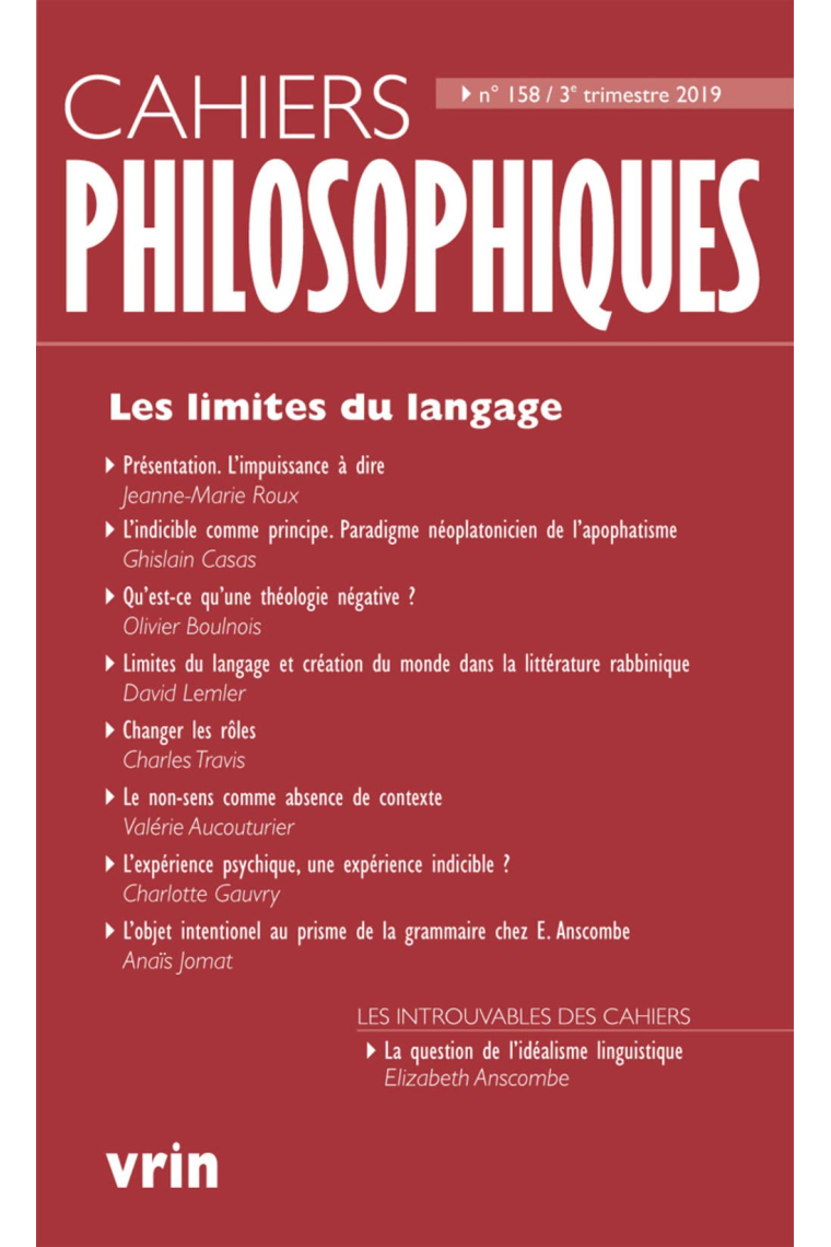 Les limites du langage (Cahiers Philosophiques, 158 - 3/2019)