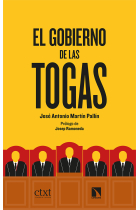 El gobierno de las togas. Proceso al procés