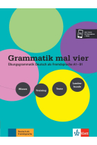 Grammatik mal vier. Übungsgrammatik Deutsch als Fremdsprache A1 - B1