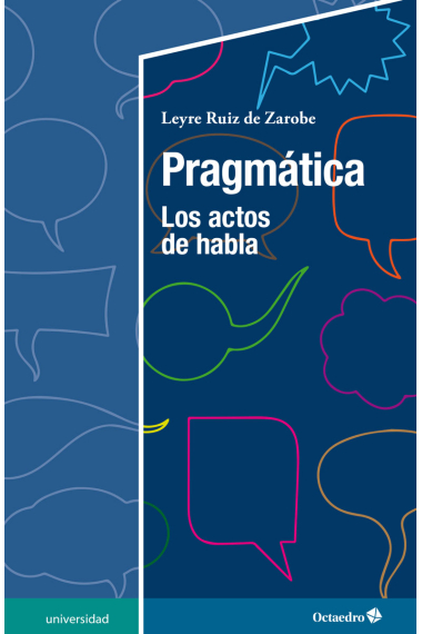 Pragmática. Los actos de habla