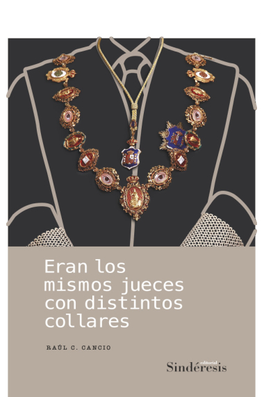 Eran los mismos jueces con distintos collares