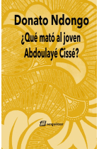 ¿Qué mató al joven Abdoulaye Cissé?